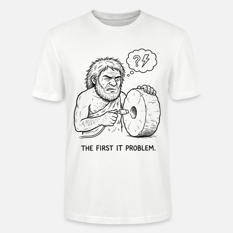 The First IT Problem - Stanley/Stella Unisex Bio-T-Shirt CRAFTER - Weiß
