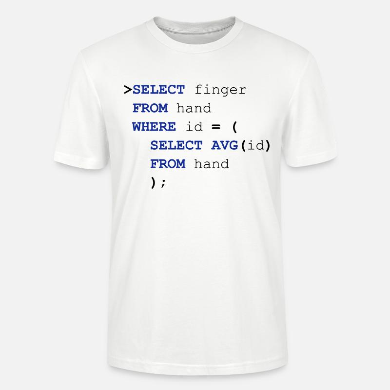 SQL finger - Stanley/Stella CRAFTER Unisex Organic T-Shirt - white