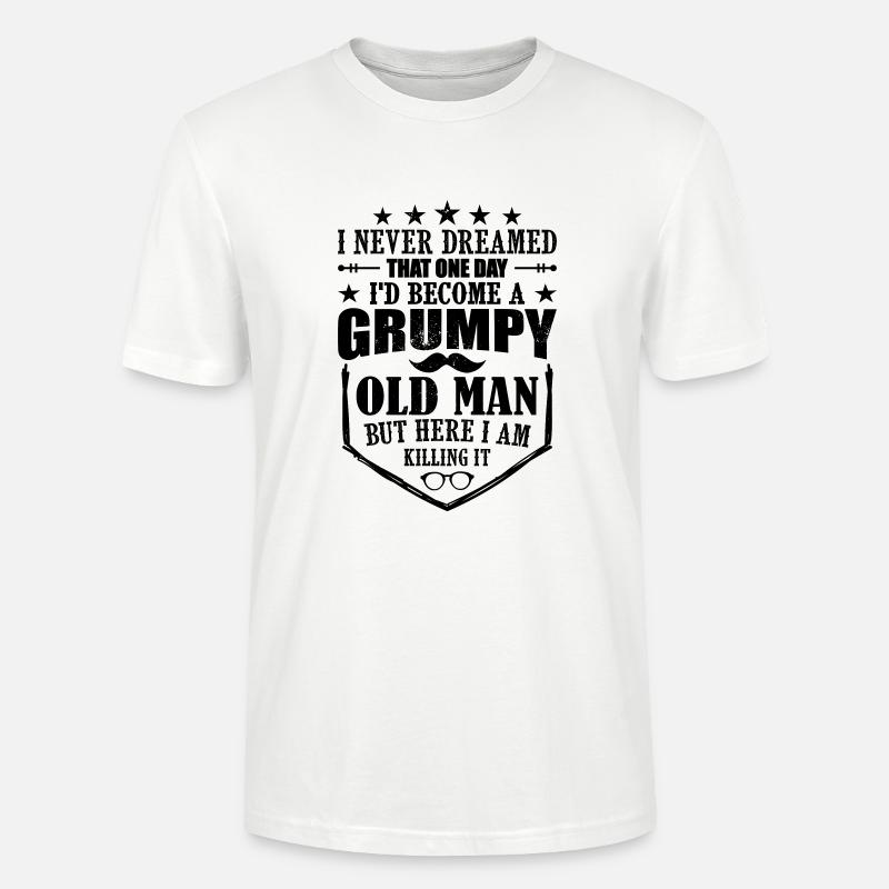 Grumpy Oldman - grandpa - Stanley/Stella Unisex Bio-T-Shirt CRAFTER - Weiß