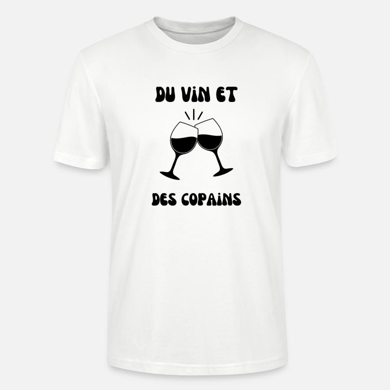 Du vin et des copains - T-shirt bio CRAFTER Stanley Stella Unisexe - blanc
