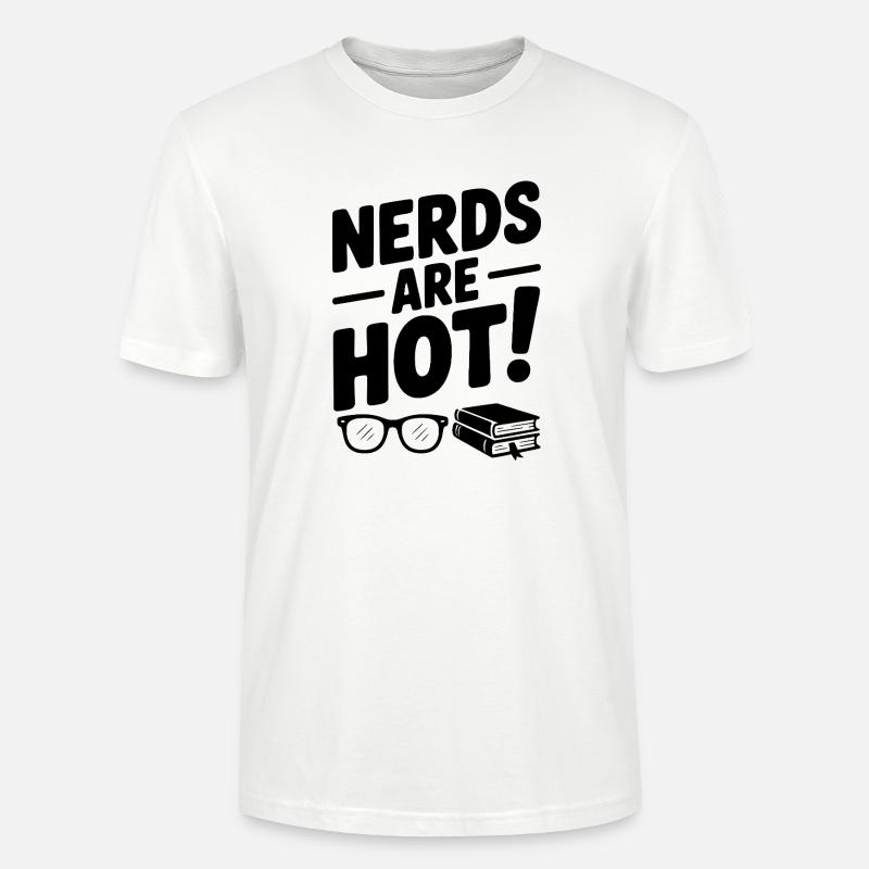 Nerds sind heiß! - Stanley/Stella Unisex Bio-T-Shirt CRAFTER - Weiß