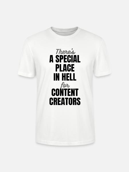 Special Place in Hell - Funny Creator Quote - Dark - Stanley/Stella CRAFTER Unisex Organic T-Shirt - white