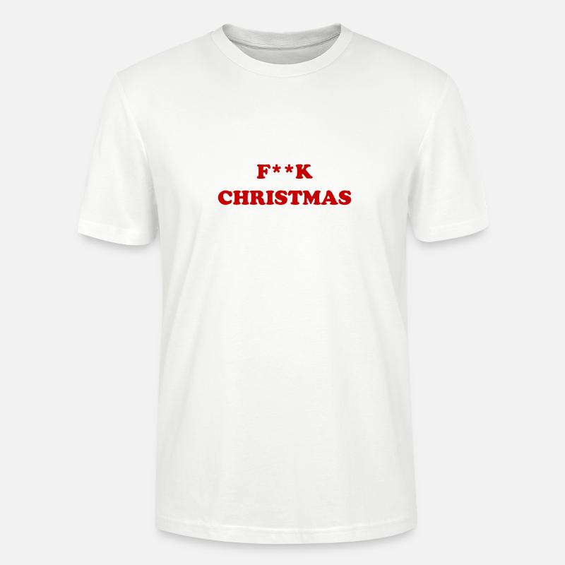 F**K Noël - T-shirt bio CRAFTER Stanley Stella Unisexe - blanc