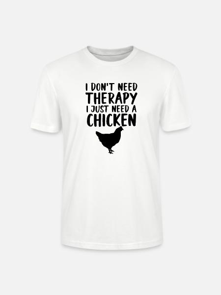 Huhn Spruch Humor - Stanley/Stella Unisex Bio-T-Shirt CRAFTER - Weiß