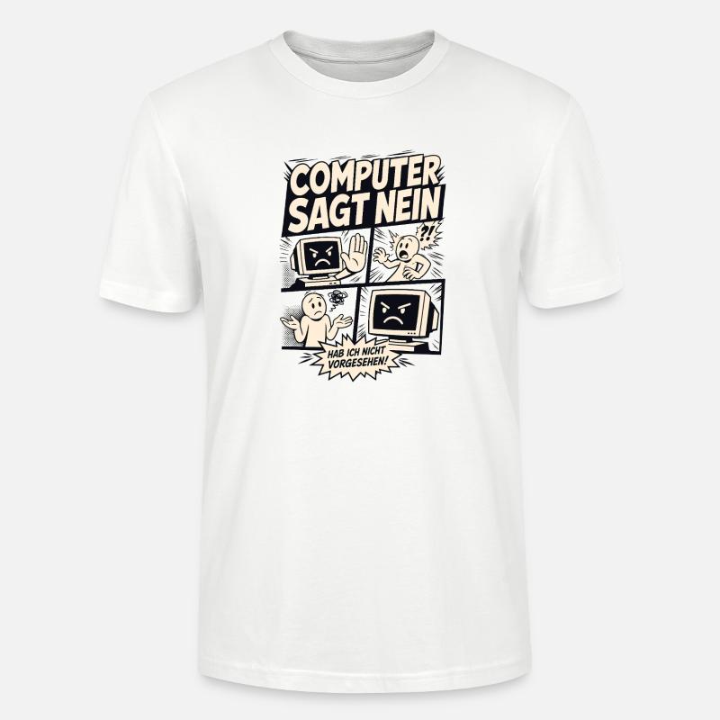 Computer sagt nein Comic Design - Stanley/Stella Unisex Bio-T-Shirt CRAFTER - Weiß