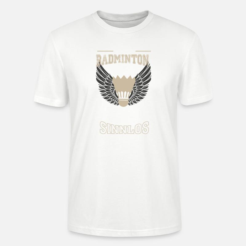 Badminton Leben sinnlos - Geschenk - Stanley/Stella Unisex Bio-T-Shirt CRAFTER - Weiß