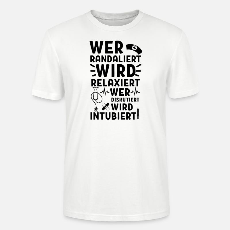 Wird relaxiert Krankenschwester Krankenhaus - Stanley/Stella Unisex Bio-T-Shirt CRAFTER - Weiß