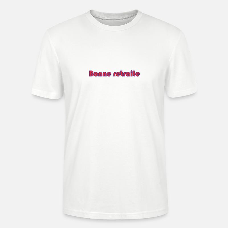RETRAITE. RETRAITE. RETRAITEE. RETRAITE - T-shirt bio CRAFTER Stanley Stella Unisexe - blanc