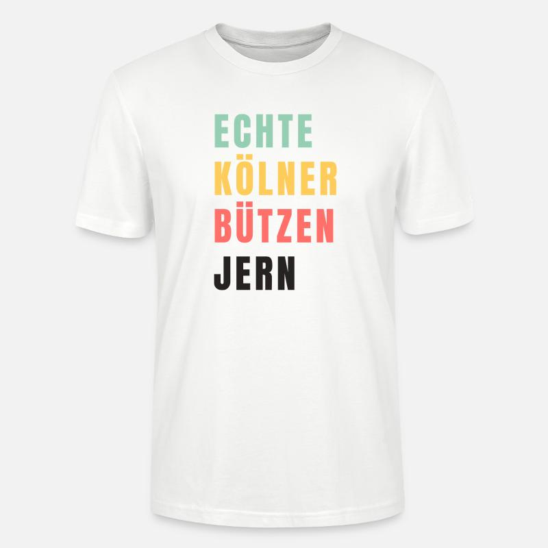 Echte Kölner bützen jern Karneval - Stanley/Stella Unisex Bio-T-Shirt CRAFTER - Weiß