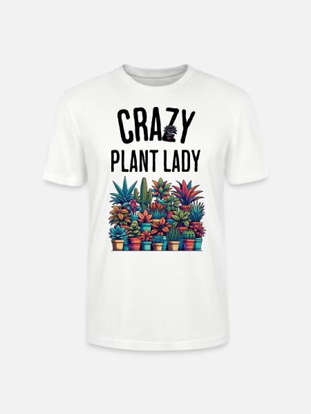 Verrückte Pflanzenfrau Lustig Spruch Zimmerpflanze - Stanley/Stella Unisex Bio-T-Shirt CRAFTER - Weiß