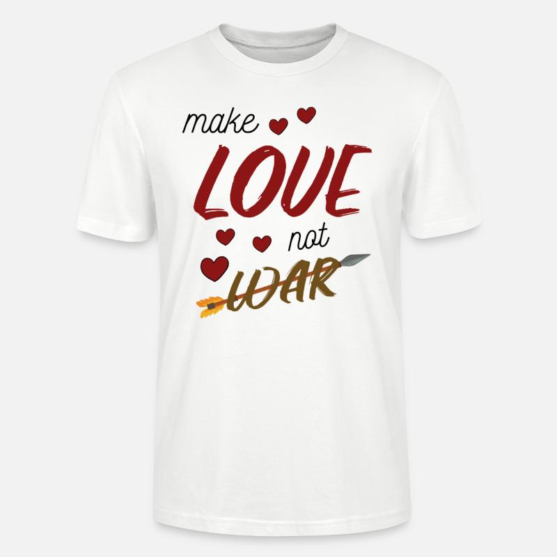 Faites l’amour, pas la guerre - T-shirt bio CRAFTER Stanley Stella Unisexe - blanc