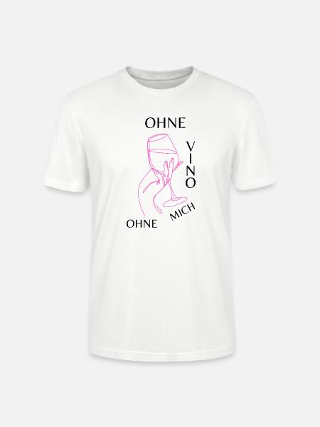 Ohne Vino ohne mich - Stanley/Stella Unisex Bio-T-Shirt CRAFTER - Weiß