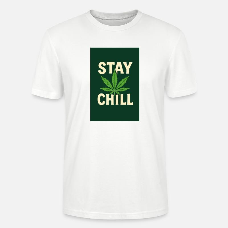 Stay Chill Cannabis Leaf - Stanley/Stella CRAFTER Unisex Organic T-Shirt - white