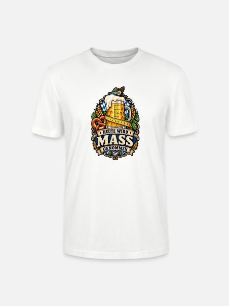 HEUTE WIRD MASS GENOMMEN – Volksfest - Stanley/Stella Unisex Bio-T-Shirt CRAFTER - Weiß