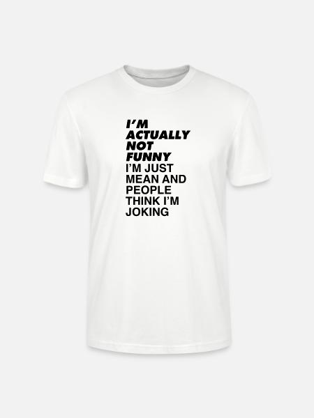 JEG ER IKKE SJOV - Stanley Stella CRAFTER unisex økologisk-T-shirt - hvid