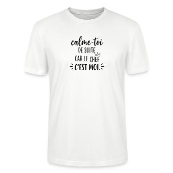 Calme-toi de suite car le chef c'est moi - T-shirt bio CRAFTER Stanley Stella Unisexe - blanc - Devant - Alina (178cm) & Michal (187cm)