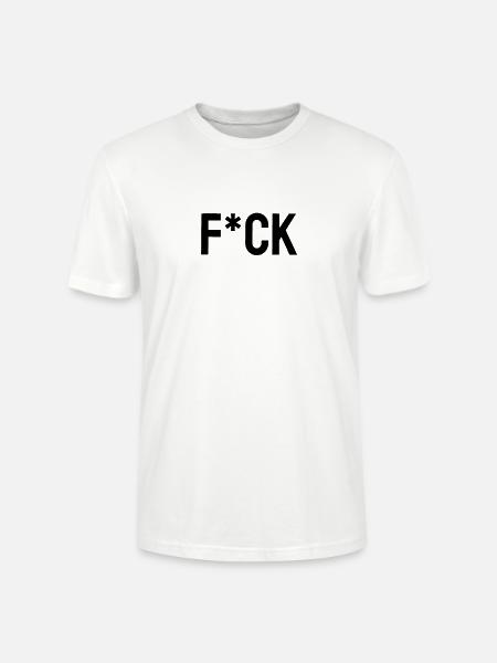 F*ck - Stanley/Stella CRAFTER Unisex Organic T-Shirt - white