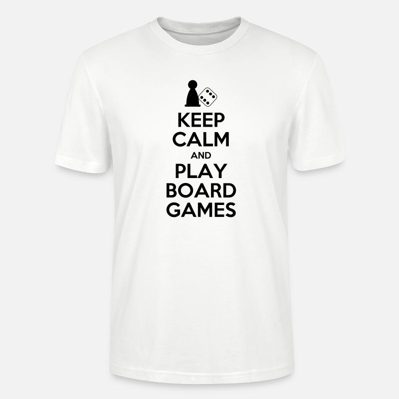 Keep Calm - Jeux de société - T-shirt bio CRAFTER Stanley Stella Unisexe - blanc