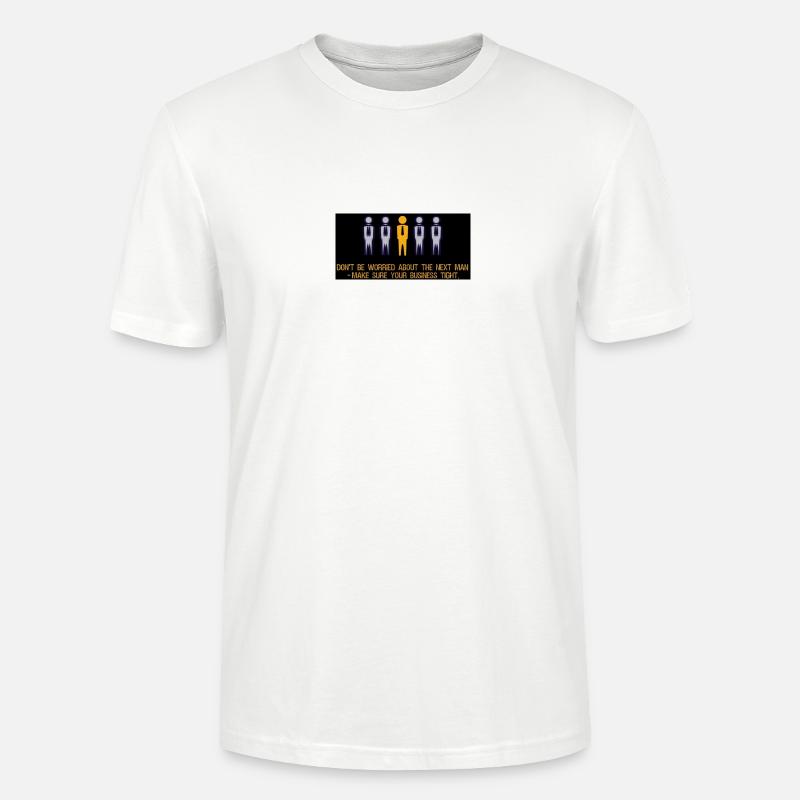 Don‘t worry, just hustle - Stanley/Stella Unisex Bio-T-Shirt CRAFTER - Weiß