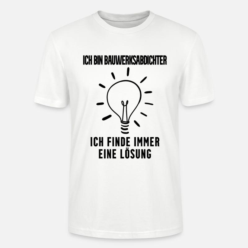 Bauwerksabdichter Beruf Ausbildung - Stanley/Stella Unisex Bio-T-Shirt CRAFTER - Weiß