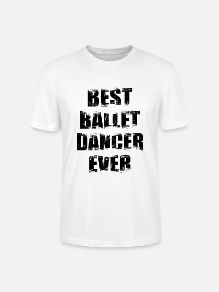 Beste Balletttänzerin aller Zeiten - Stanley/Stella Unisex Bio-T-Shirt CRAFTER - Weiß