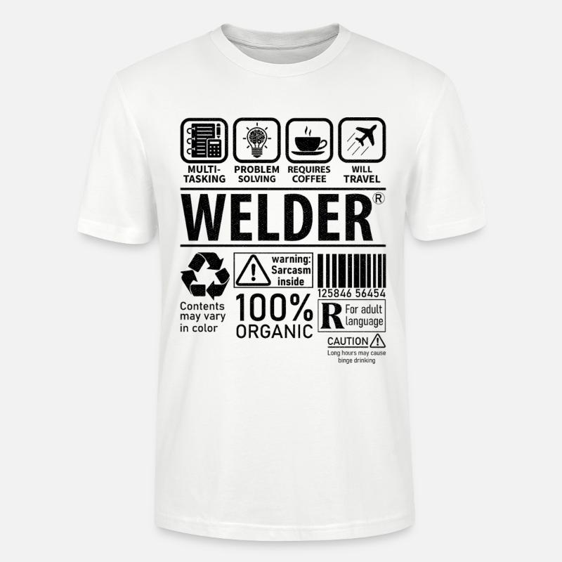 Welder multi tasking problem solving requires - Stanley/Stella CRAFTER Unisex Organic T-Shirt - white
