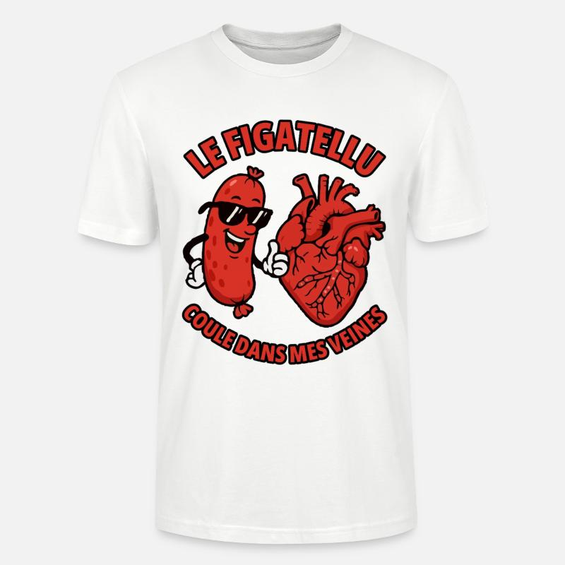 Le Figatellu Coule Dans Mes Veines - T-shirt bio CRAFTER Stanley Stella Unisexe - blanc