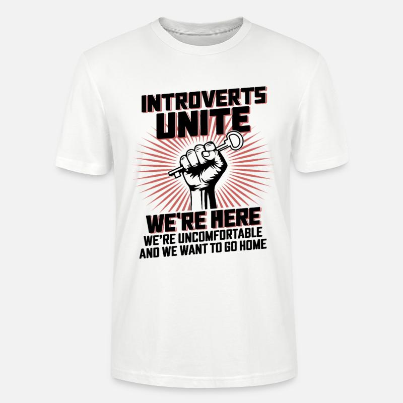 Introverts Unite Here - Stanley/Stella Unisex Bio-T-Shirt CRAFTER - Weiß