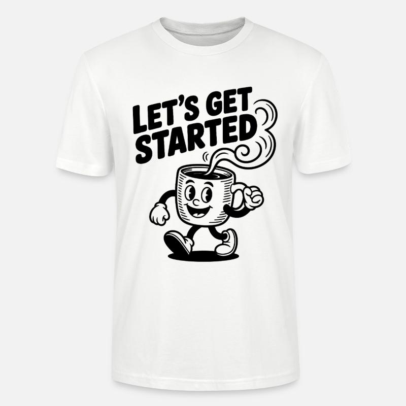 Let’s Get Started Kaffeetasse - Stanley/Stella Unisex Bio-T-Shirt CRAFTER - Weiß