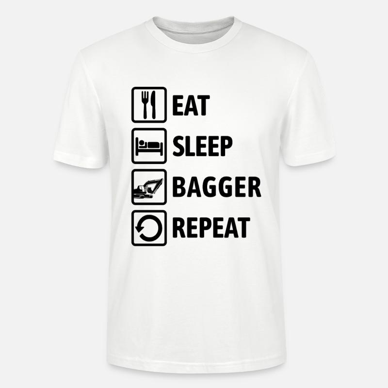 Eat Sleep Bagger Repeat - baggern & buddeln - Stanley/Stella Unisex Bio-T-Shirt CRAFTER - Weiß