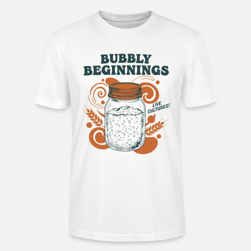 Sauerteig-Sekt-Anfänge Live-Kulturen Backen - Stanley/Stella Unisex Bio-T-Shirt CRAFTER - Weiß