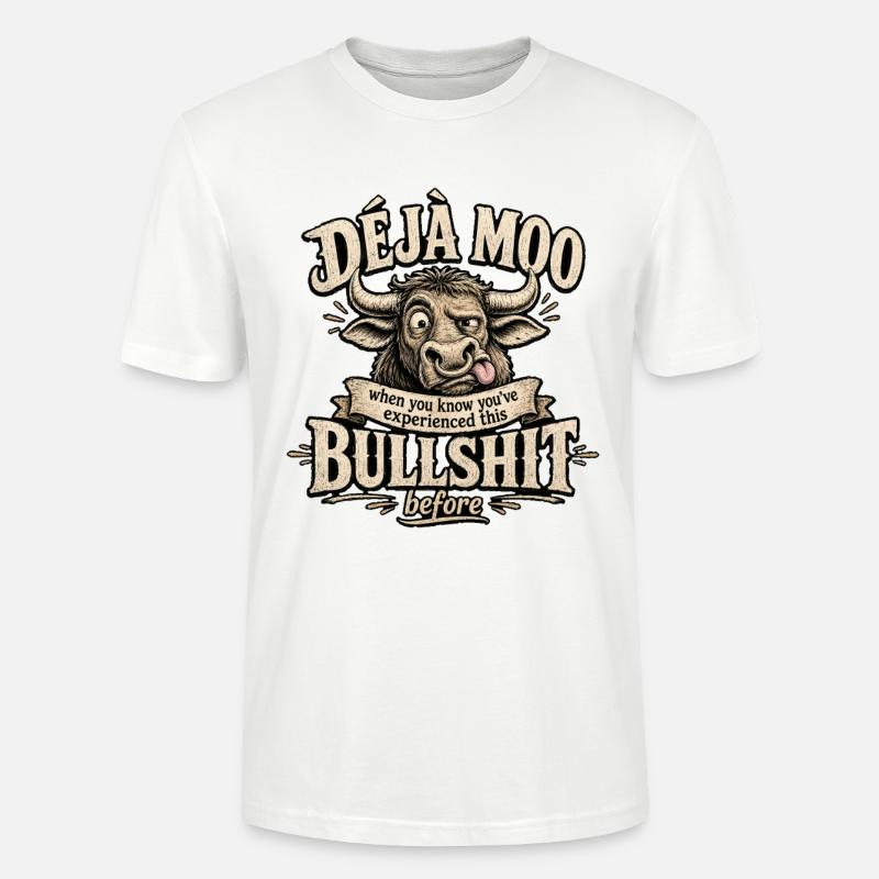 Déjà Moo Kuh Humor Spruch - Stanley/Stella Unisex Bio-T-Shirt CRAFTER - Weiß