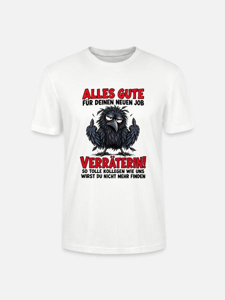 Verräterin Neuer Job - Stanley/Stella Unisex Bio-T-Shirt CRAFTER - Weiß