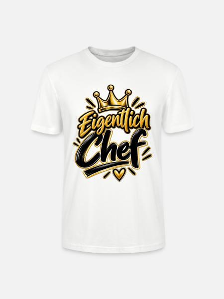 Partner-Design Chef - Eigentlich Chef - Stanley/Stella Unisex Bio-T-Shirt CRAFTER - Weiß