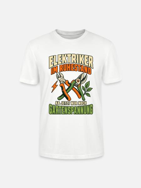 Elektriker Ruhestand Gartenspannung - Stanley/Stella Unisex Bio-T-Shirt CRAFTER - Weiß