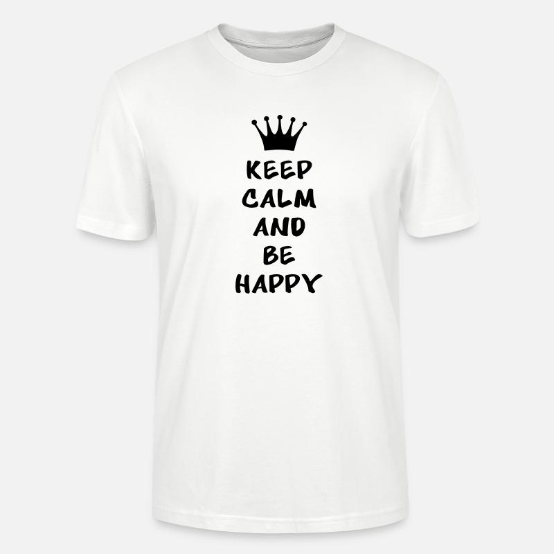 Keep calm and be happy - Stanley/Stella Unisex Bio-T-Shirt CRAFTER - Weiß