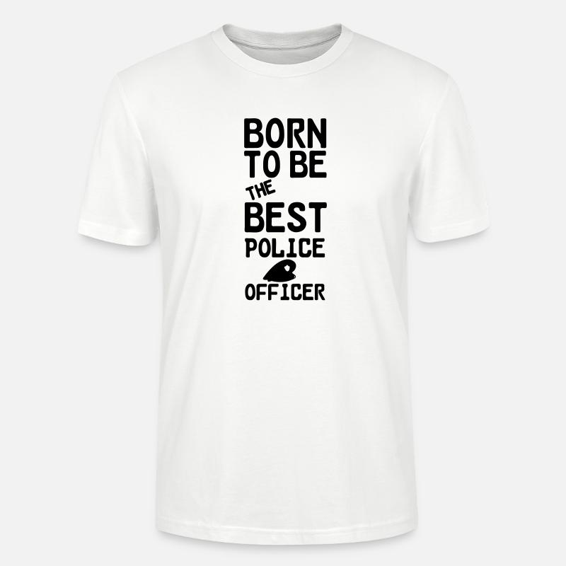Polizei Polizist Beruf Spruch Geschenk - Stanley/Stella Unisex Bio-T-Shirt CRAFTER - Weiß