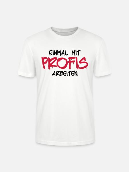 einmal mit profis arbebiten - Stanley/Stella Unisex Bio-T-Shirt CRAFTER - Weiß