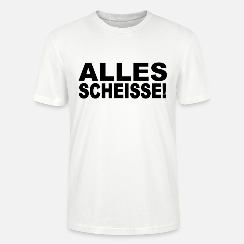 Alles Scheisse! - Stanley/Stella Unisex Bio-T-Shirt CRAFTER - Weiß