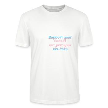 Unterstütze deine Schwestern, nicht nur deine Kinder - Stanley/Stella Unisex Bio-T-Shirt CRAFTER - Weiß - Vorne - Alina (178cm) & Michal (187cm)