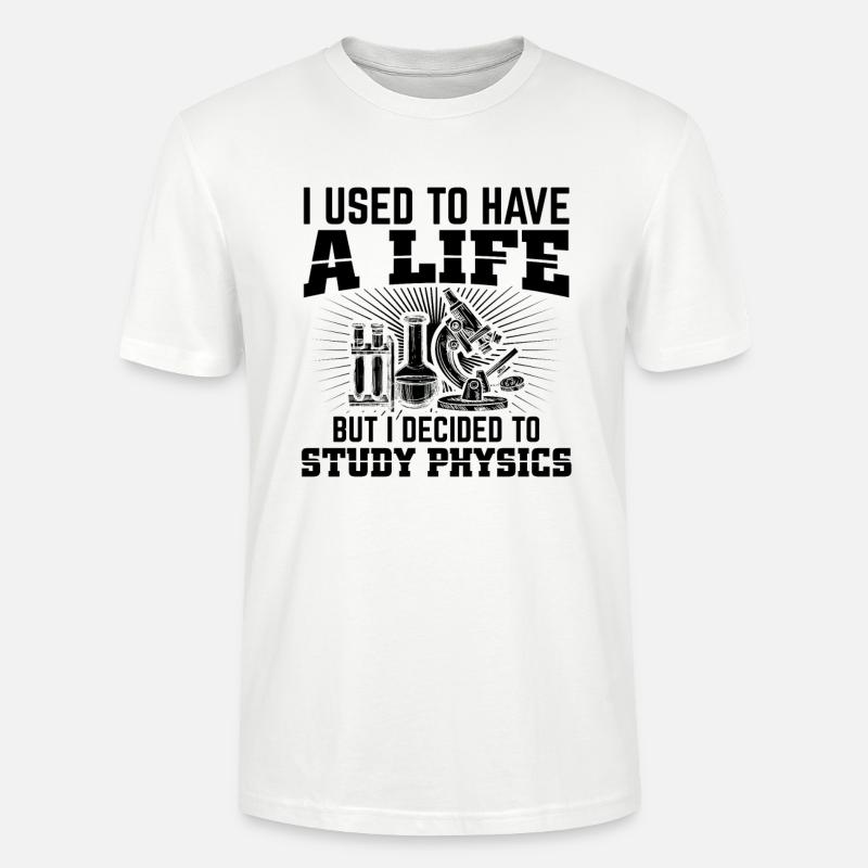 Physik Studenten | Studium Physiker Geschenkideen - Stanley/Stella Unisex Bio-T-Shirt CRAFTER - Weiß