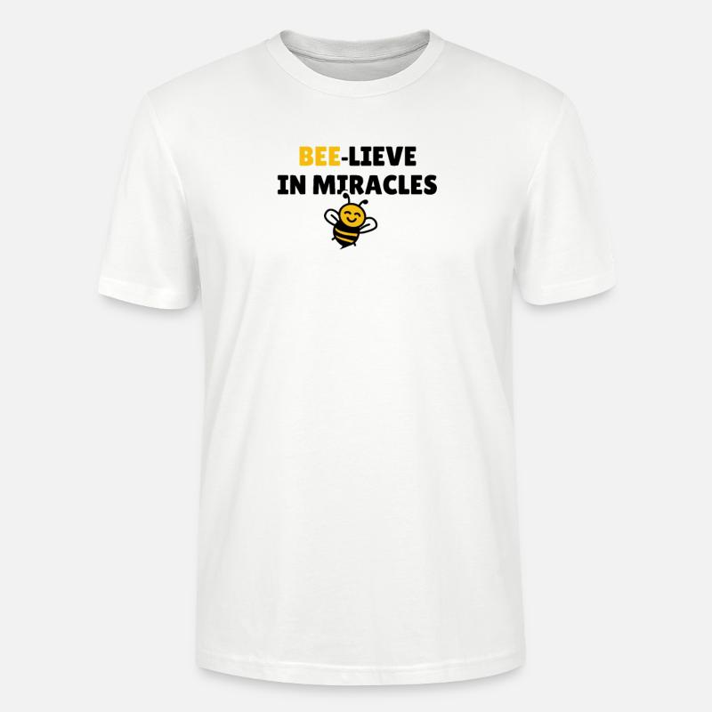 Bee-lieve in miracles - Stanley/Stella Unisex Bio-T-Shirt CRAFTER - Weiß