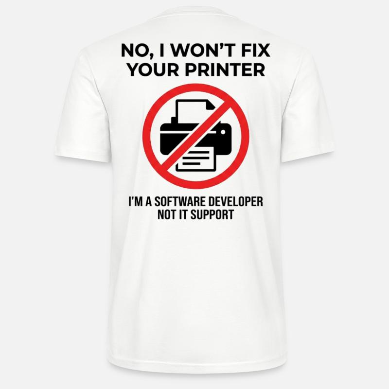Programmer: not IT support - Stanley/Stella CRAFTER Unisex Organic T-Shirt - white