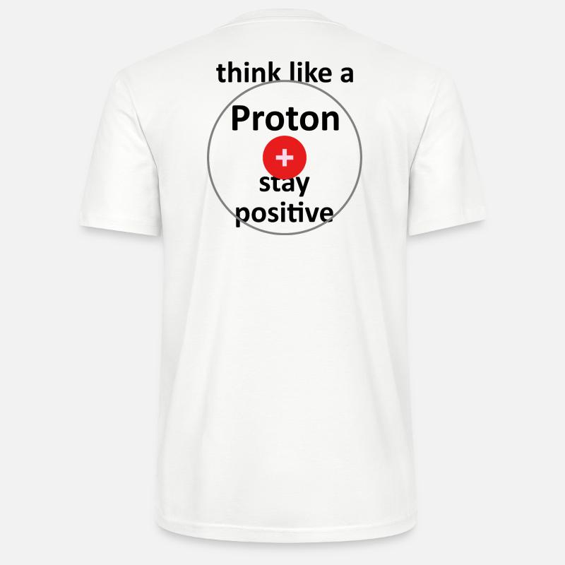 Unispruch "like a proton" Geschenk, Studenten - Stanley/Stella Unisex Bio-T-Shirt CRAFTER - Weiß