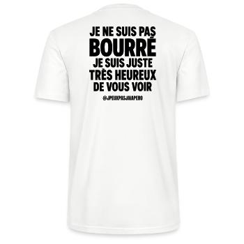 Je ne suis pas bourré Humour Apéro Homme - T-shirt bio CRAFTER Stanley Stella Unisexe - blanc - Dos - Michal (187cm)