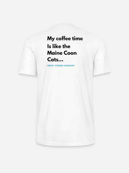 Kaffeezeit wie die Maine Coon Katzen - Stanley/Stella Unisex Bio-T-Shirt CRAFTER - Weiß