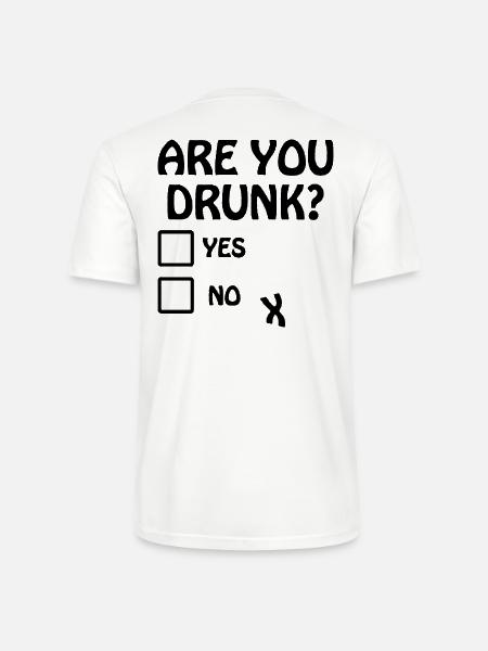 Are you drunk? - Stanley/Stella CRAFTER Unisex Organic T-Shirt - white