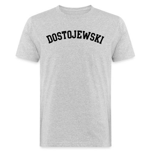 DOSTOEVSKY - Men's Organic T-Shirt