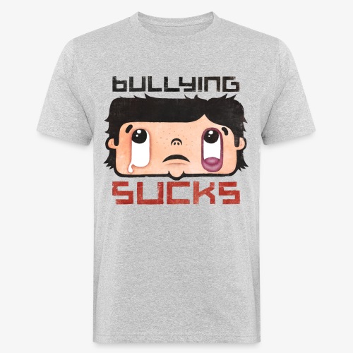 Bullying sucks - Miesten luonnonmukainen t-paita