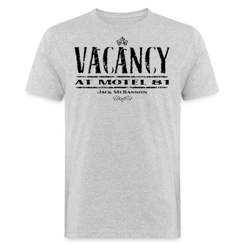 Vacancy At Motel 81 Part II - Men's Organic T-Shirt